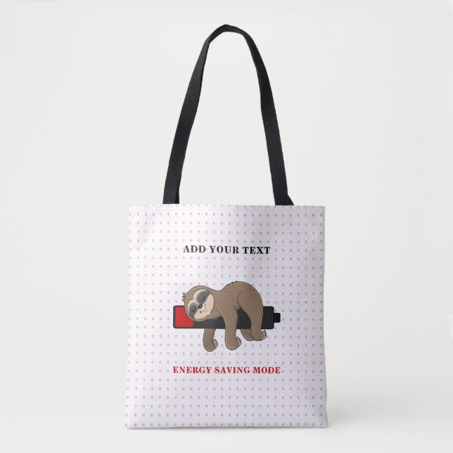 Rett der Energie | Funny Sloth Template Tasche (Vorderseite)