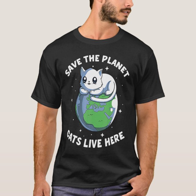 Rett der Katzen, die hier leben Katze Rette Umwelt T-Shirt (Vorderseite)