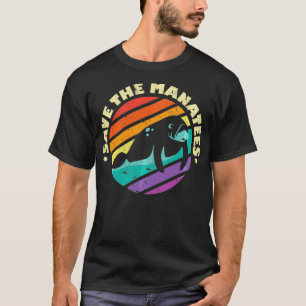 Rett der Manateure, die ich zurückziehe, T-Shirt