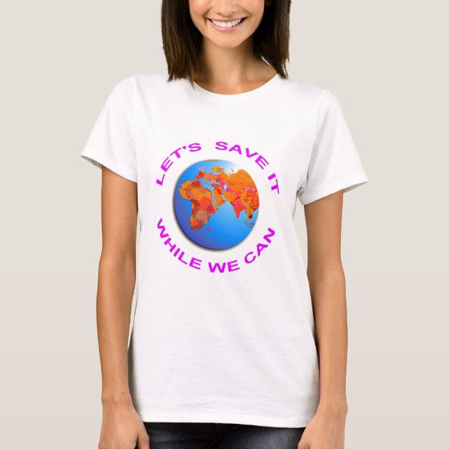 Rett der Welt T-Shirt (Vorderseite)