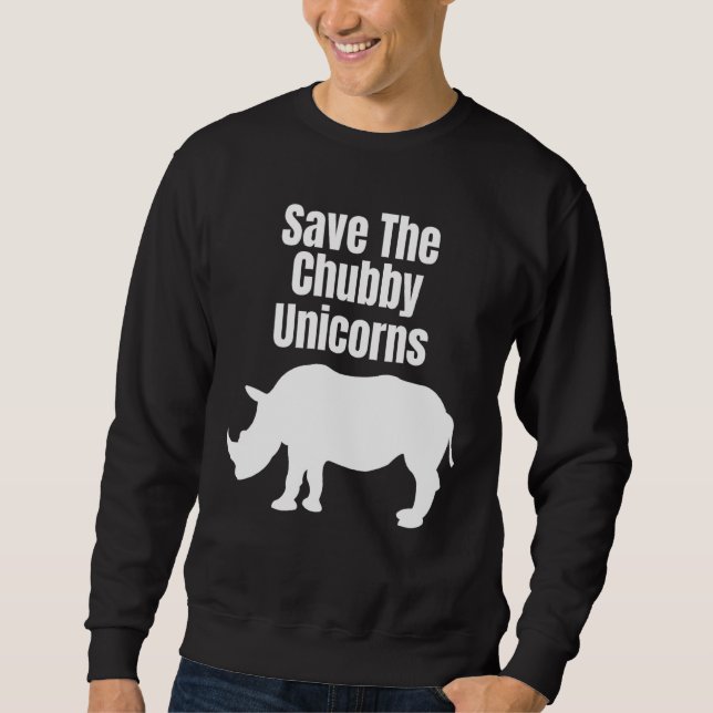 Rett des Chubby Unicorns Hipster Zitat Rhino Sweatshirt (Vorderseite)
