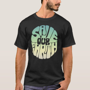 Rett des Klimawandels auf der Erde T-Shirt