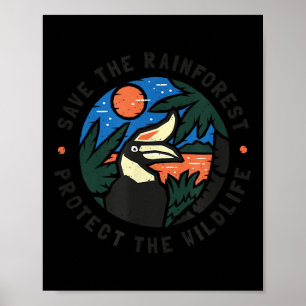 Rett des Regenwaldes schützt die Tierwelt Poster