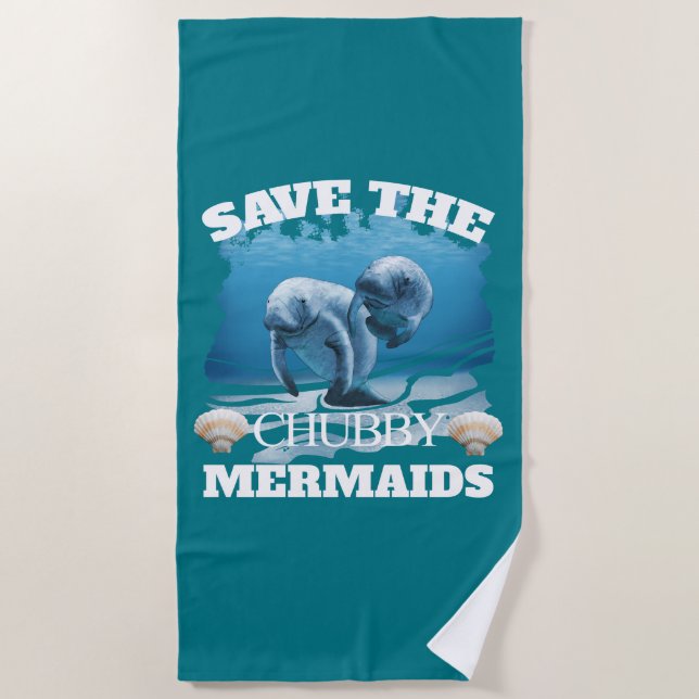 Rett die Manateure der Chubby-Mermaids Strandtuch (Vorderseite)