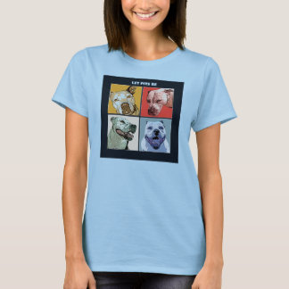 Rett die Pit Bulls. T-Shirt