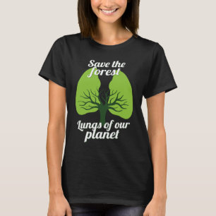 Rett die Waldlunge unseres Planeten Environmentali T-Shirt