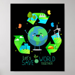 Rett die Welt zusammen - Happy Earth Day Poster
