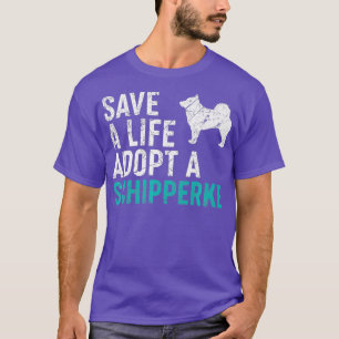 Rett ein Leben adoptier einer Hundesrettung Schipp T-Shirt
