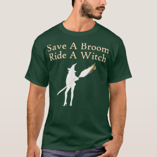 Rett einen Broom Reiten eine Hexe Funny Halloween T-Shirt