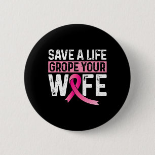 Rett einer Lebensader Ihrer Ehefrau rosa Brustkreb Button