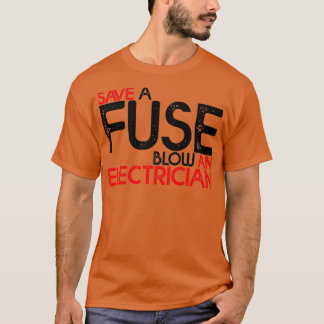 Rett einer Sicherung und eines Elektrikers 3 T-Shirt