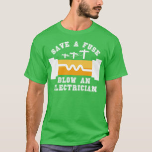 Rett einer Sicherung und eines Elektrons 31 T-Shirt