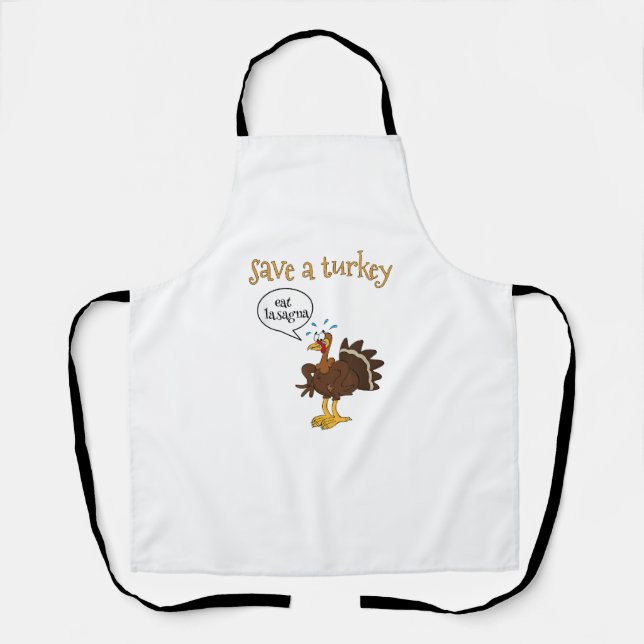 Rett einer Türkei Eat Lasagna Funny Erntedank Turk Schürze (Vorderseite)
