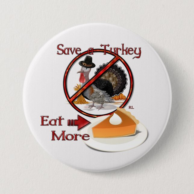 Rett einer Türkei Essen mehr Kuchen ERNTEDANK Button (Vorderseite)