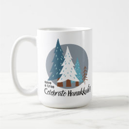 Rett eines Baumes - feiern Sie Hanukkah Kaffeetasse