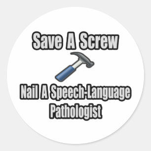 Rett eines Screw, Nail, einem SprachPathologen Runder Aufkleber