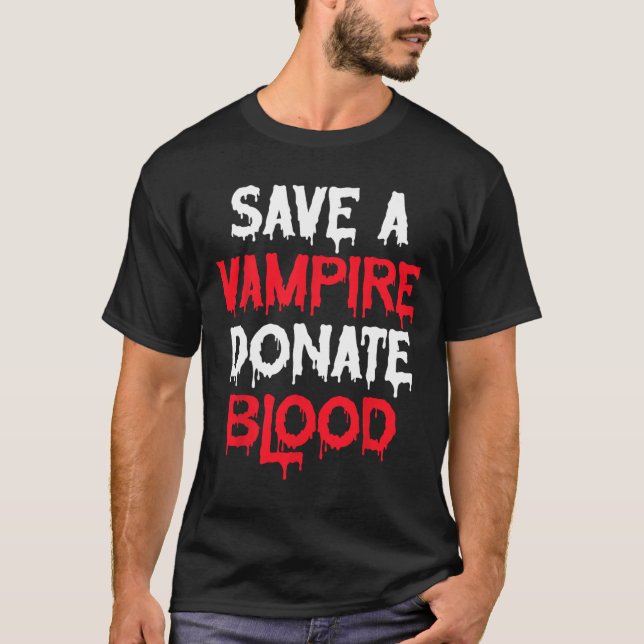Rett eines Vampire-Blutspendenkostüms T-Shirt (Vorderseite)
