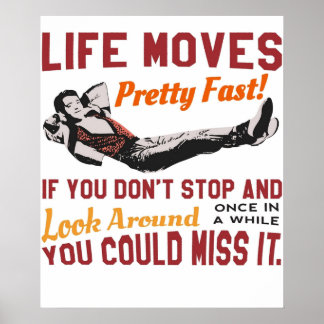 Rett Ferris Life bewegt Hübsch schnelles Zitat Ber Poster