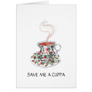 Rett / mach mir einen Cuppa!