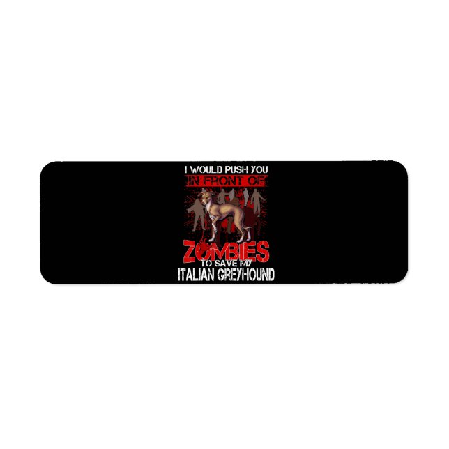 Rett meinen italienischen Windhund vor Zombies. (Vorne)