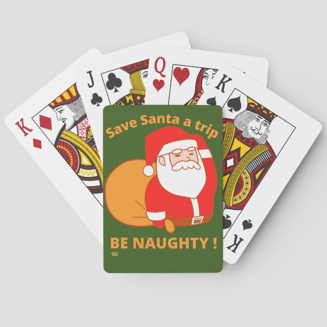 RETT SANTA A TRIP, BE NAUGHTY lustige Santa Claus Spielkarten (Rückseite)