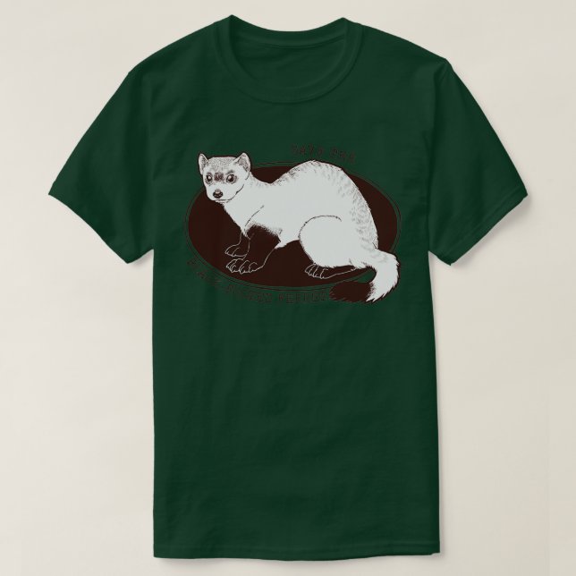Rett The American Ferret Blackfooted Ferret (2) T-Shirt (Design vorne)
