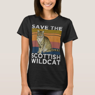 Rett The Scottish Wildcat , Scottish Wildcat Lover T-Shirt