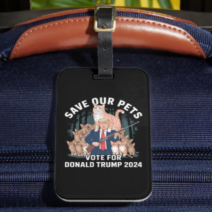 Rett unsere Haustiere 2024 Präsident Trump Politis Gepäckanhänger