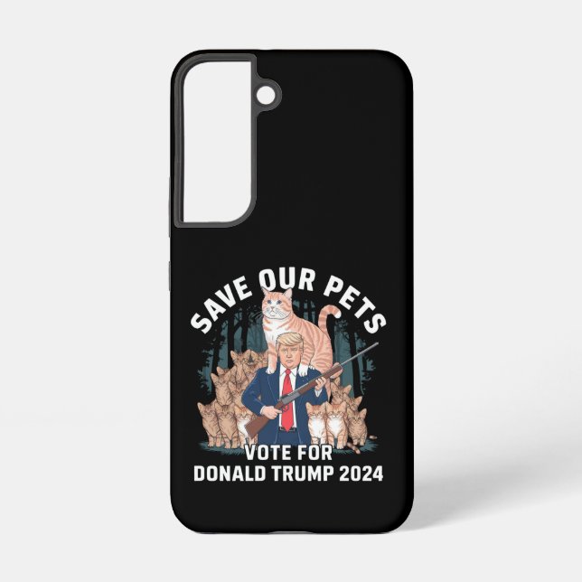 Rett unsere Haustiere 2024 Präsident Trump Politis Samsung Galaxy Hülle (Rückseite)
