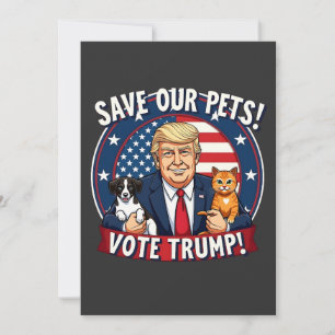Rett unseren Haustieren, Trump-Tiere für Trump zu  Einladung