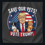 Rett unseren Haustieren, Trump-Tiere für Trump zu  Halstuch<br><div class="desc">Trump 2024,  Tierschutz,  Abstimmung Trump,  Tiersicherheit,  Wahl 2024,  Trump-Befürworter,  Trump mit Haustieren,  Hund- und Katzengrafik,  Liebhaber von Wahlen,  politische Haustiere,  Trump-Anhänger,  Tierschutz,  Wahlkampf</div>