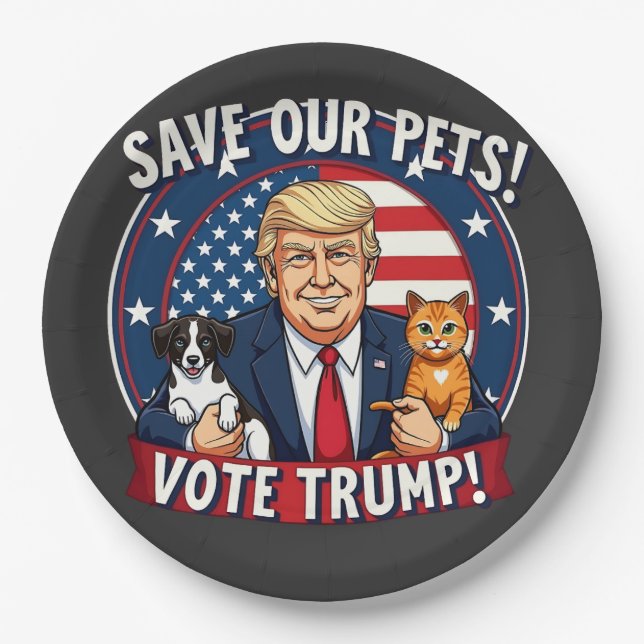 Rett unseren Haustieren, Trump-Tiere für Trump zu  Pappteller (Vorderseite)