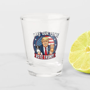 Rett unseren Haustieren, Trump-Tiere für Trump zu Schnapsglas