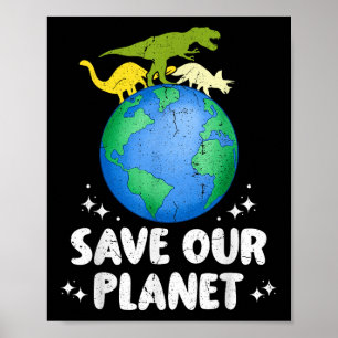 Rett unseren Planeten Dinosaurier Kinder Niedliche Poster