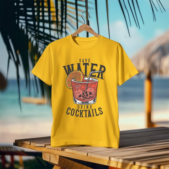 Rett Water & Drink Cocktails T - Shirt (Von Creator hochgeladen)
