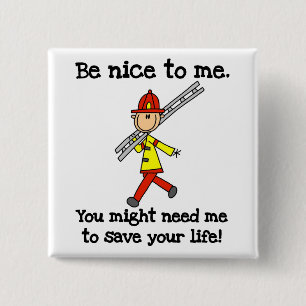 Rette Dein Leben Feuerwehrmann T-Shirts und Gesche Button