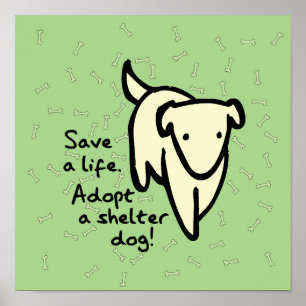 Rette ein Leben - Adoptiere einen Hund aus dem Tie Poster