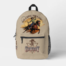 Rette ein Pferd; Reite einen Cowboy | Bedruckter Rucksack