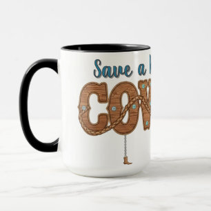 Rette ein Pferd, reite einen Cowboy Tasse