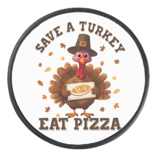 Rette einen Truthahn Iss Pizza – Lustige Thanksgiv Eishockey Puck