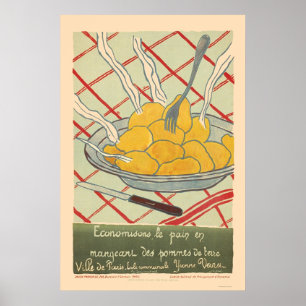 Retten Sie Brot, indem Sie Kartoffeln - Franzosen Poster