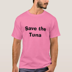 Retten Sie den Thunfisch T-Shirt