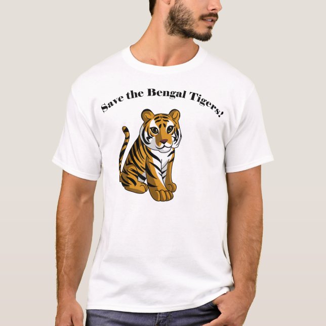 Retten Sie die bengalischen Tiger! T-Shirt (Vorderseite)