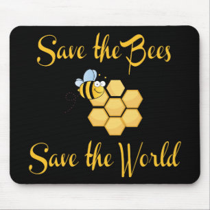 Retten Sie die Bienen retten die Welt Mousepad