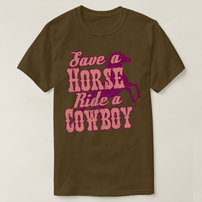 Retten Sie ein Pferd auf einem Cowboy Pink T-Shirt (Design vorne)