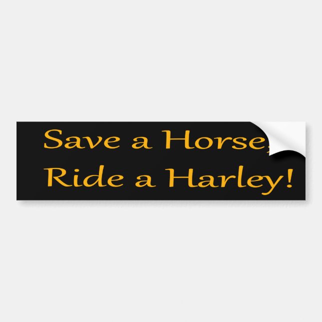 Retten Sie ein Pferd, reiten Sie einen Harley! Autoaufkleber (Vorne)