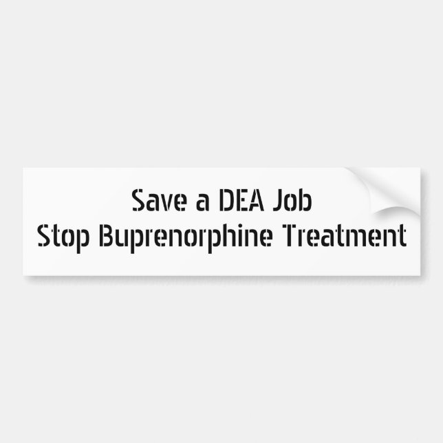 Retten Sie eine DEA-Job-EndBuprenorphine Autoaufkleber (Vorne)