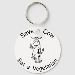 Retten Sie eine Kuh essen einen Vegetarier Schlüsselanhänger