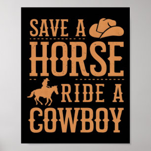 Retten Sie eine Pferdereifahrt Ein Cowboy Der Sonn Poster