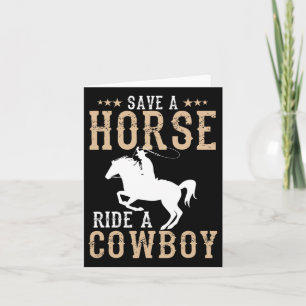 Retten Sie eine Pferdereifahrt Ein Cowboy Funny Re Karte